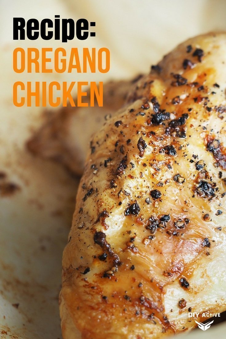 Oregano Chicken Recipe: My Go-To Protein