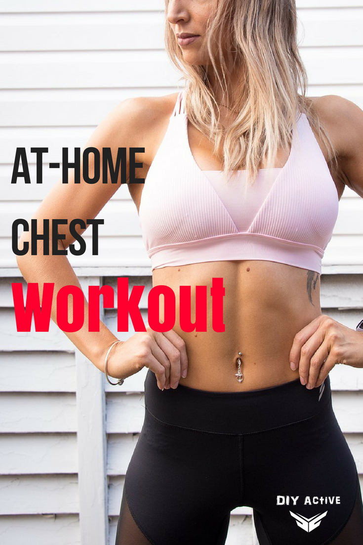 Chest Workouts At Home - DIY Active