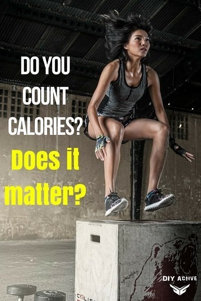 Do You Count Calories Does It Matter