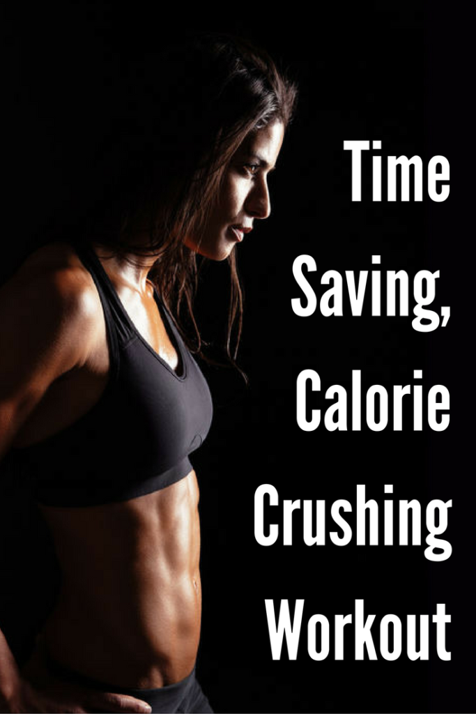 time-saving-calorie-crushing-workout