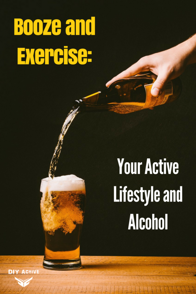 Booze and Exercise