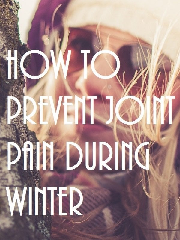 Prevent Joint Pain During Winter pinterest