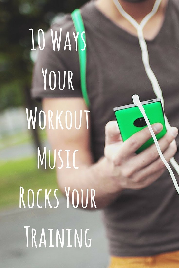 10 Ways Your Workout Music Rocks Your Training