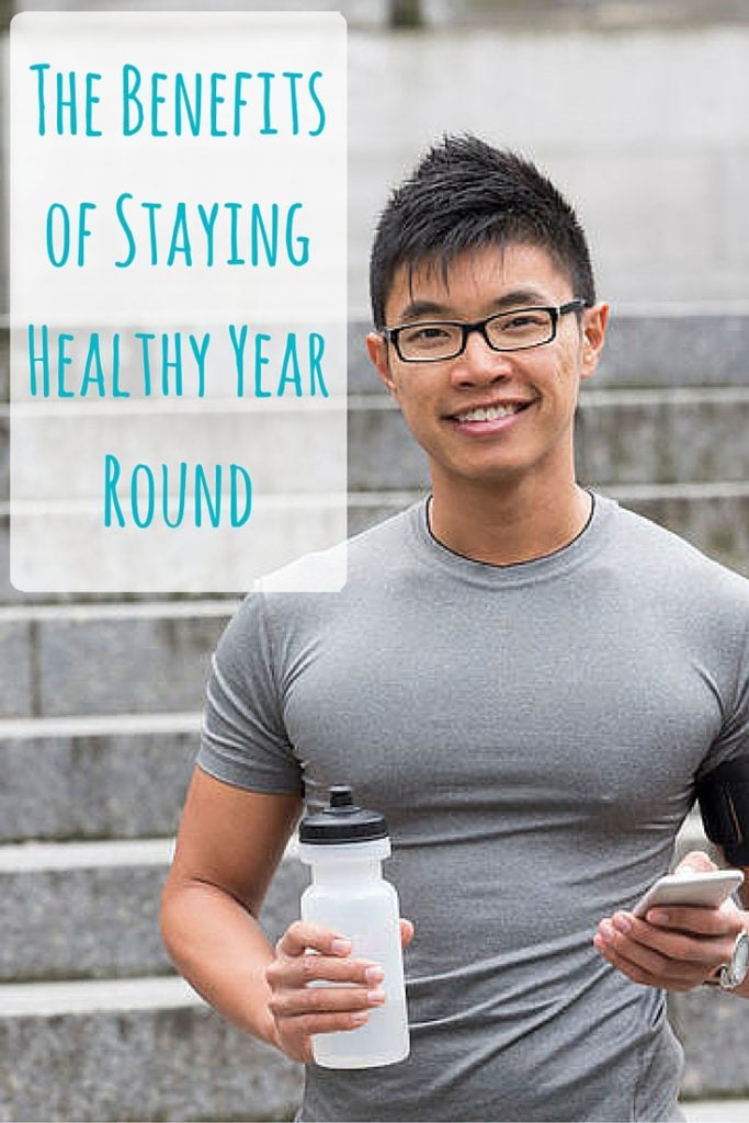 The Benefits of Staying Healthy Year Round