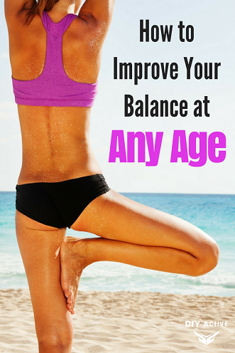 How To Improve Balance At Any Age