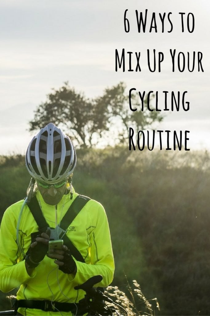 6 Ways to Mix Up Your Cycling Routine