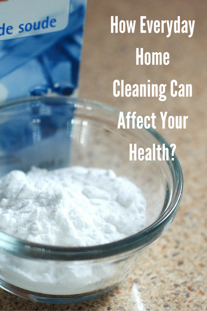 How Everyday Home Cleaning Can Affect Your Health