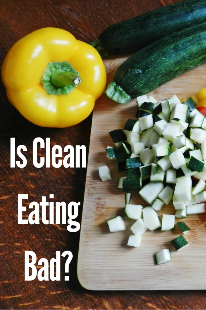 is-clean-eating-bad