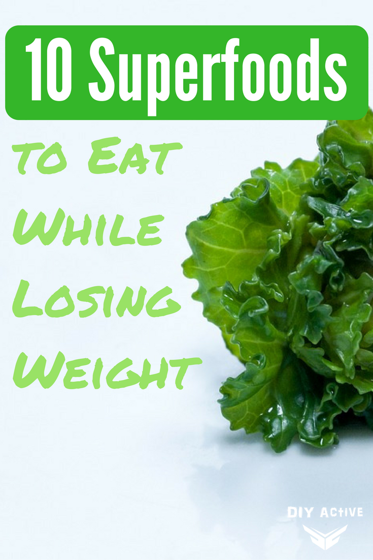 10 Superfoods For Weight Loss