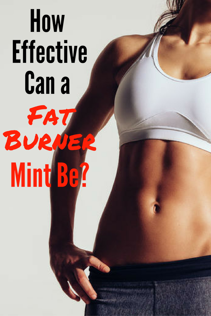 How Effective Can a Fat Burner Mint Be weight loss