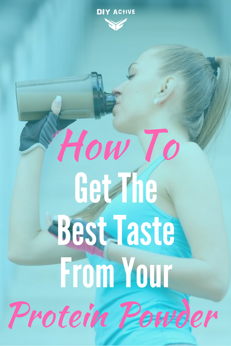 How To Make Protein Shakes Taste Better Diy Active