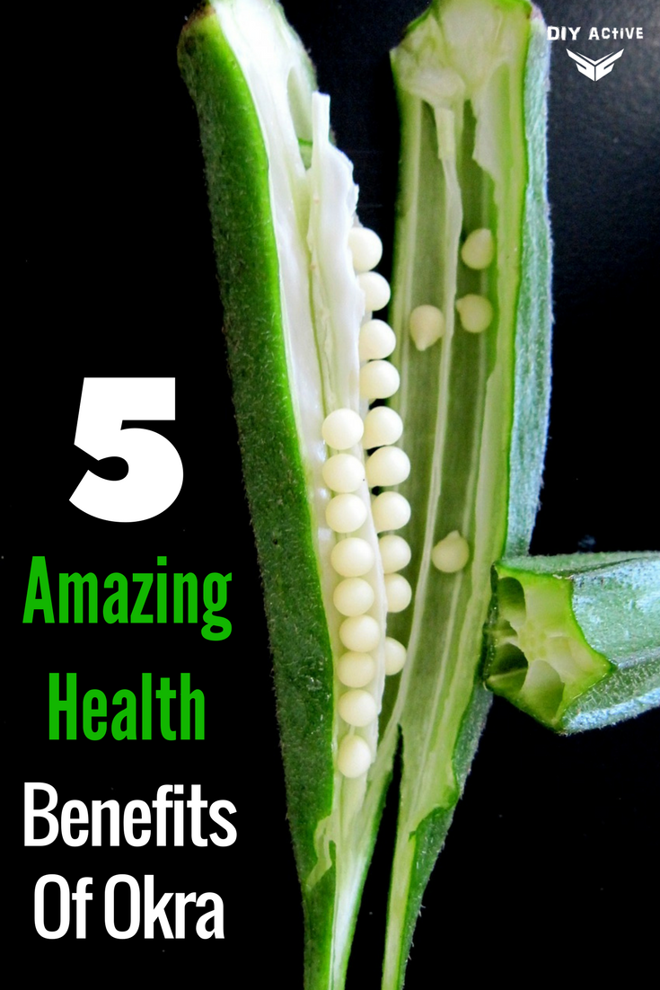 5 Amazing Health Benefits Of Okra