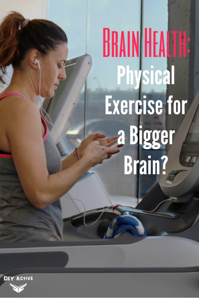 Brain Health: Physical Exercise for a Bigger Brain?