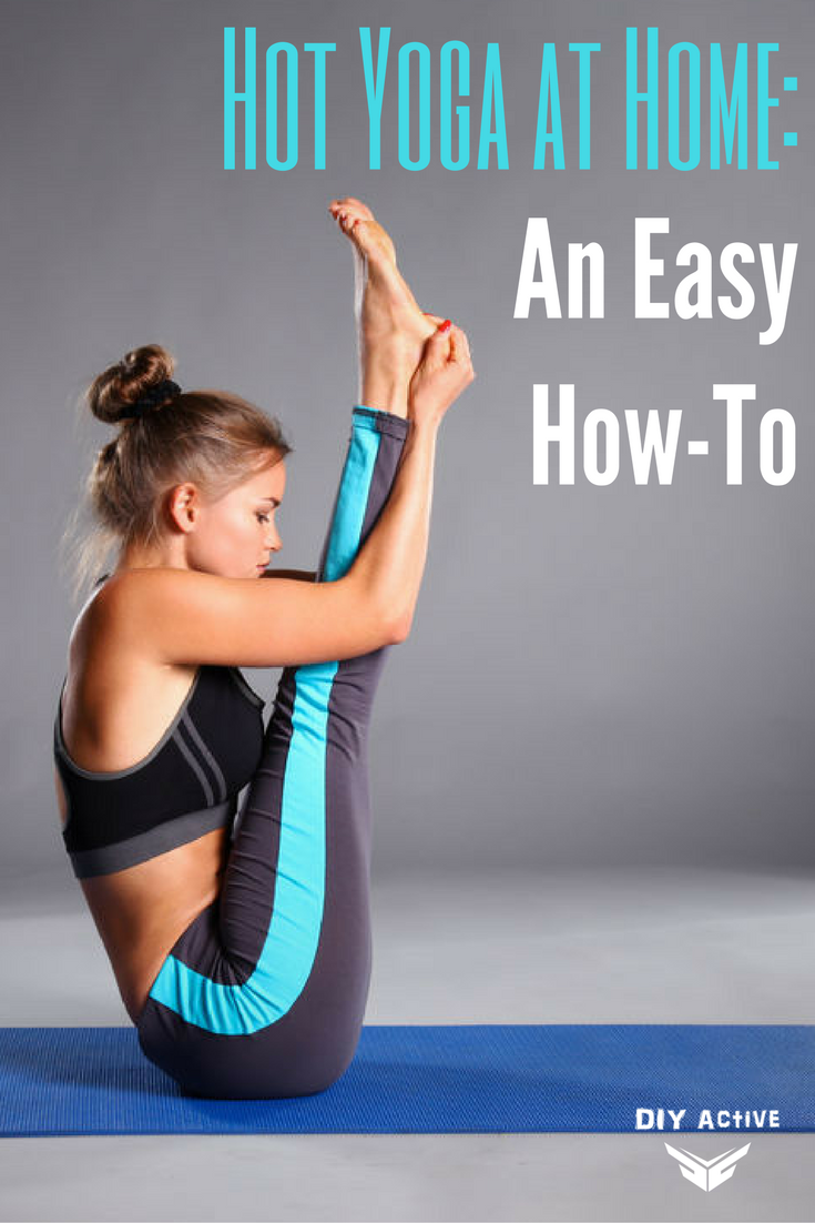 7 Easy Ways To Adjust To Hot Yoga - Feel Hot Yoga