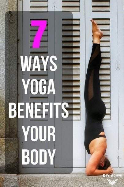 7 Benefits Of Yoga Diy Active