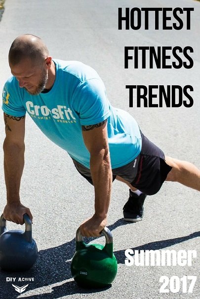 Hottest Fitness Trends Summer 2017