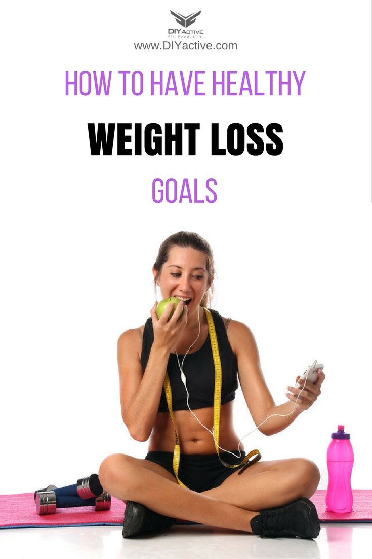 4 Simple And Healthy Weight Loss Goals
