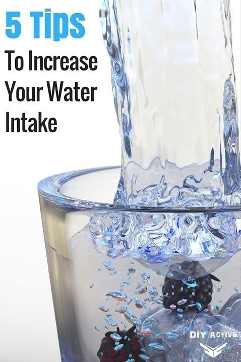 5 Tips To Increase Your Water Intake Throughout The Day