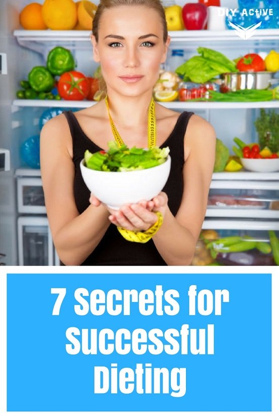7 Secrets to Healthy and Successful Dieting