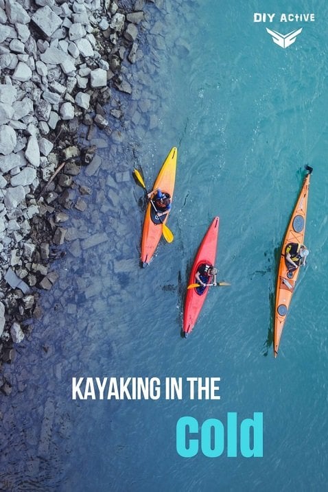 Kayaking in the Cold