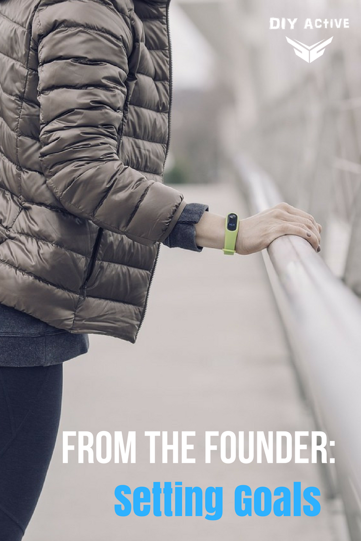 From the Founder: Setting Goals