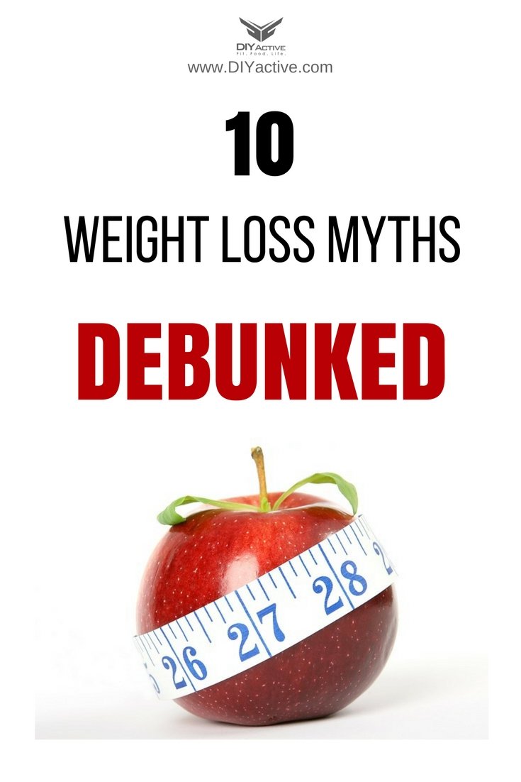 10 Weight Loss Myths