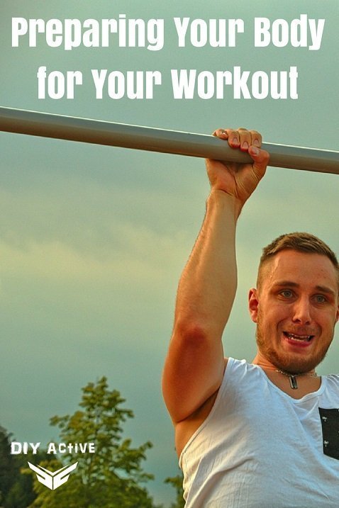 Preparing Your Body for Your Workout
