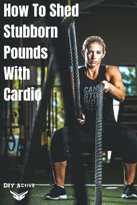 How To Shed Stubborn Pounds 4 Key Tips To Cardio Workouts