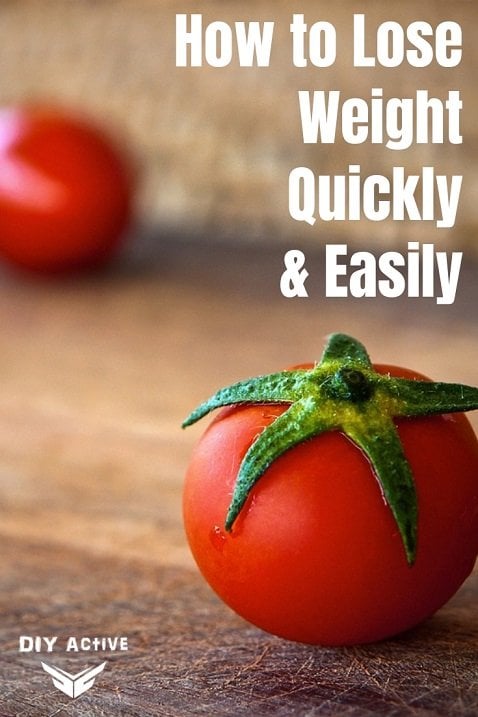 How to Lose Weight Quickly and Easily Dieting