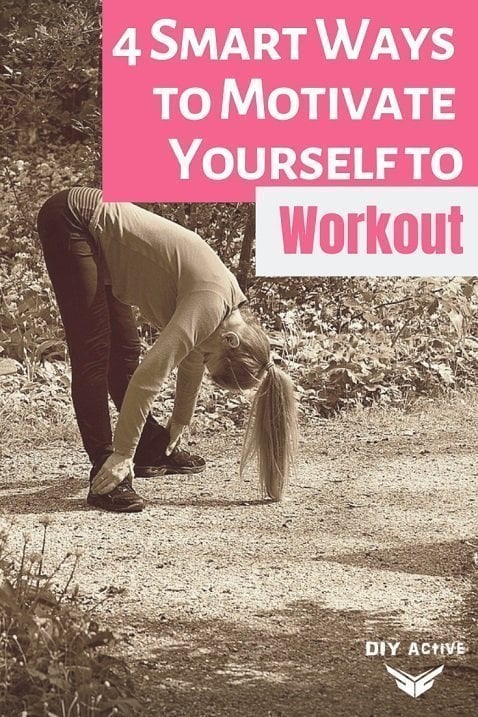4 Smart Ways to Motivate Yourself to Workout