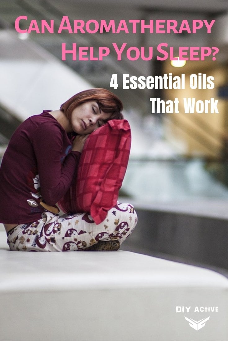 Can Aromatherapy Help You Sleep 4 Essential Oils That Work