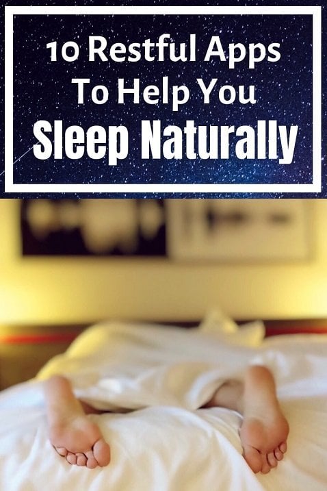 10 Restful Apps To Help You Sleep Naturally