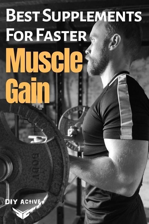 Best Supplements For Faster Muscle Gain