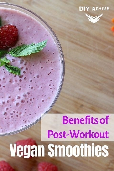 The Benefits of a Vegan Post-Workout Smoothie - DIY Active