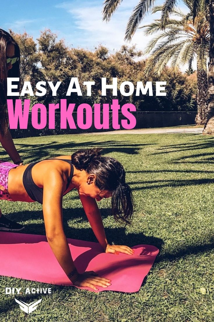 Easy At Home Workouts to Try Today At Home