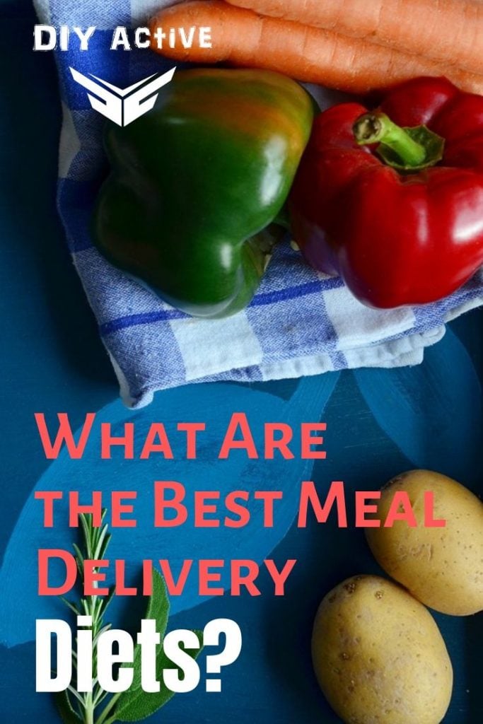 What Are the Best Meal Delivery Diets? | DIY Active