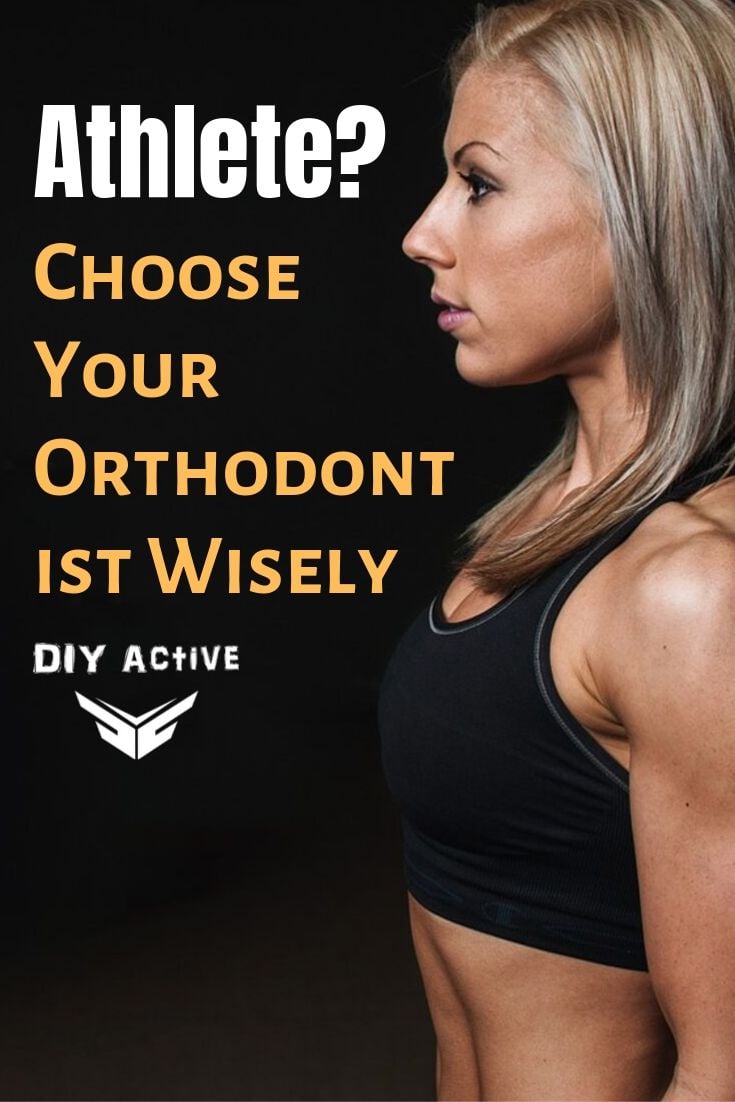 Athlete Choose Your Orthodontist Wisely Starting Today