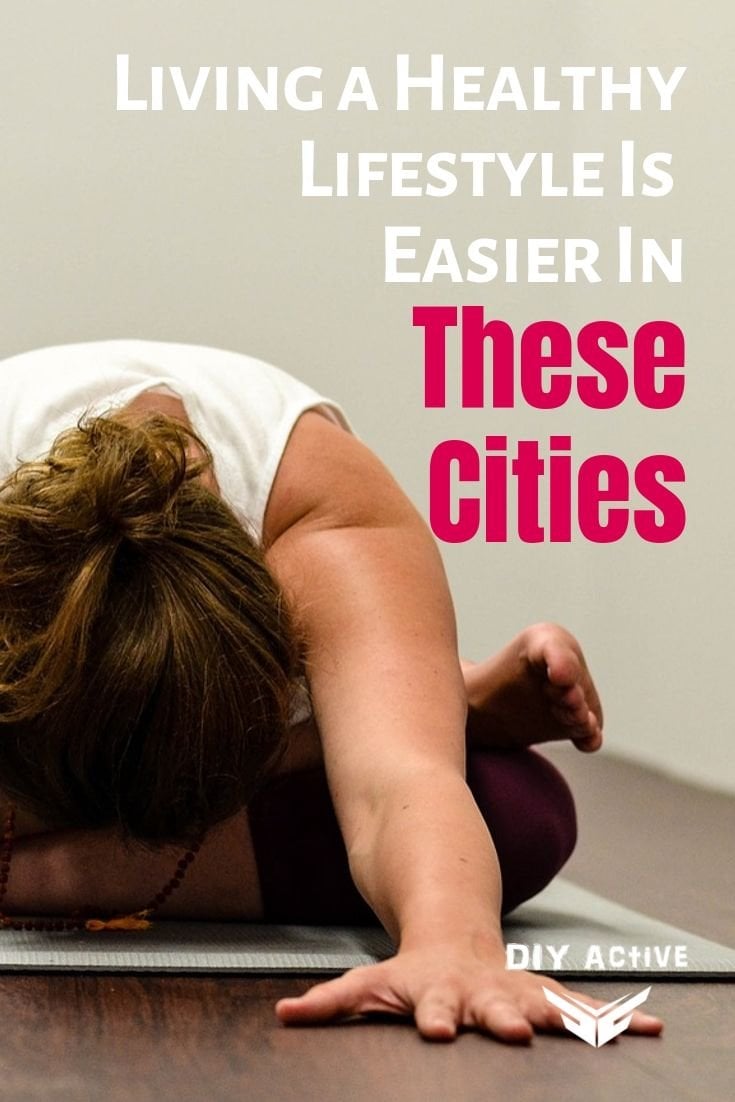 Living a Healthy Lifestyle Might Be Easier if You Live In These Cities Starting Today