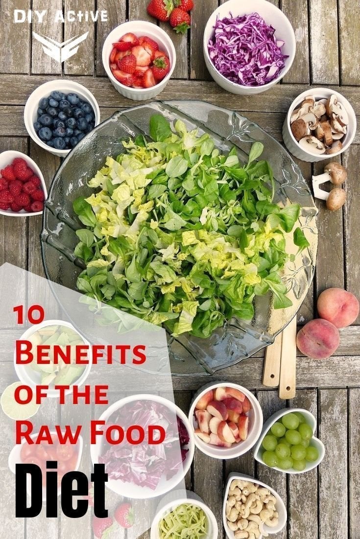 10 Benefits of the Raw Food Diet starting Today