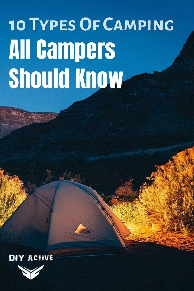 10 Types Of Camping All Campers should know