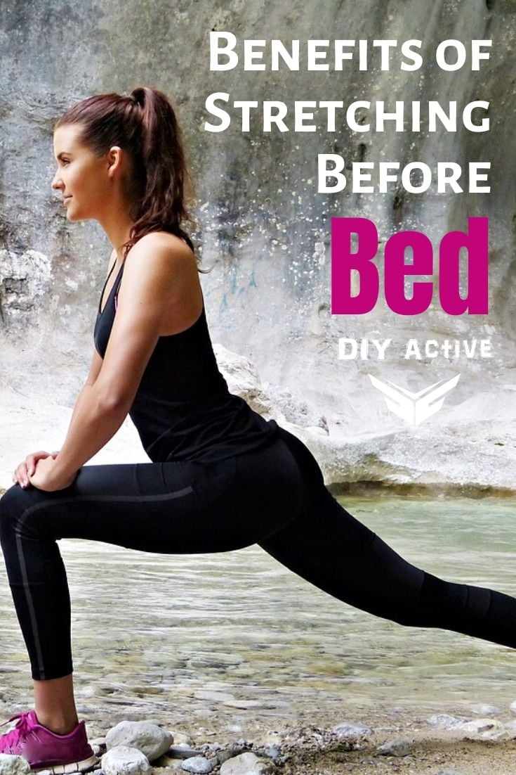 Benefits of Stretching Before Bed