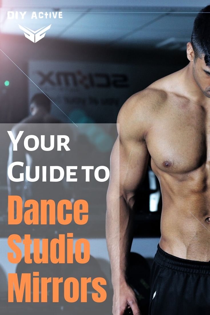 Your Ultimate Guide to Dance Studio Mirrors