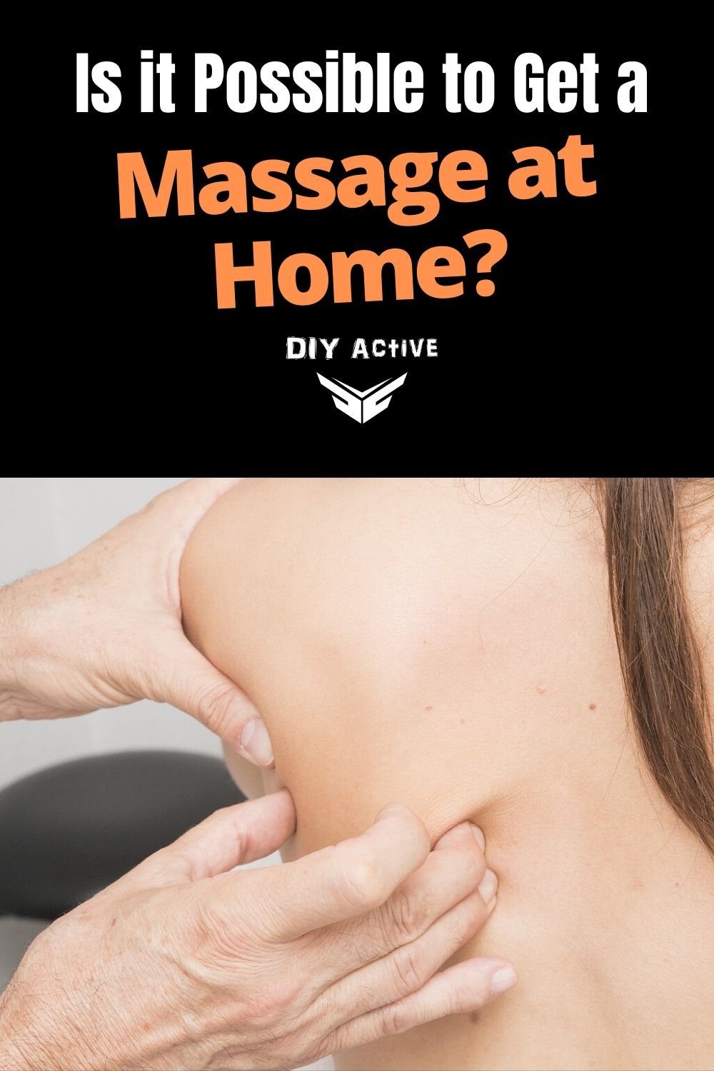 Is it Possible to Get a Massage at Home Today