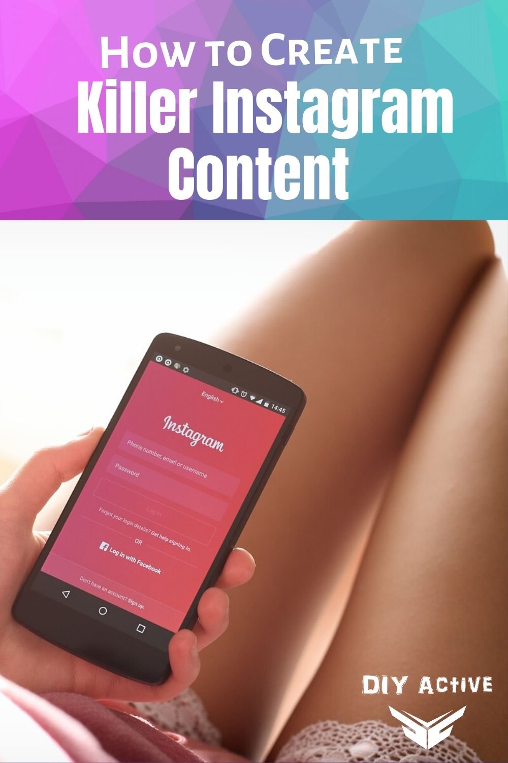 How to Create Amazing Instagram Content That Boosts Your Brand