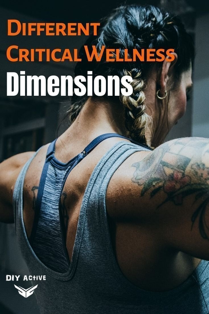 Tips for Understanding Different Critical Wellness Dimensions