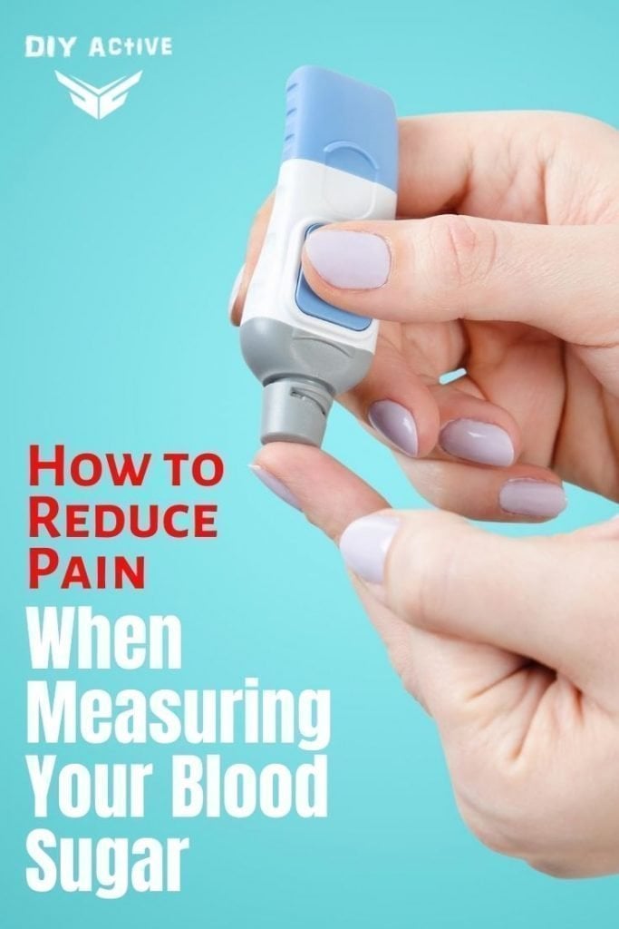 How to Reduce Pain When Measuring Your Blood Sugar Today