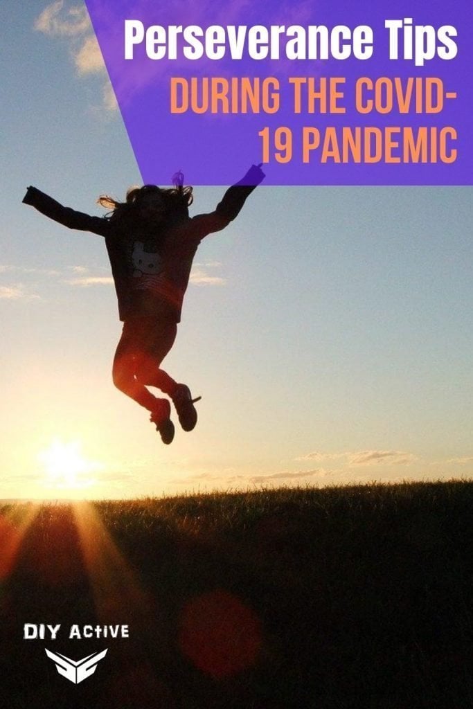 essay on perseverance during the pandemic