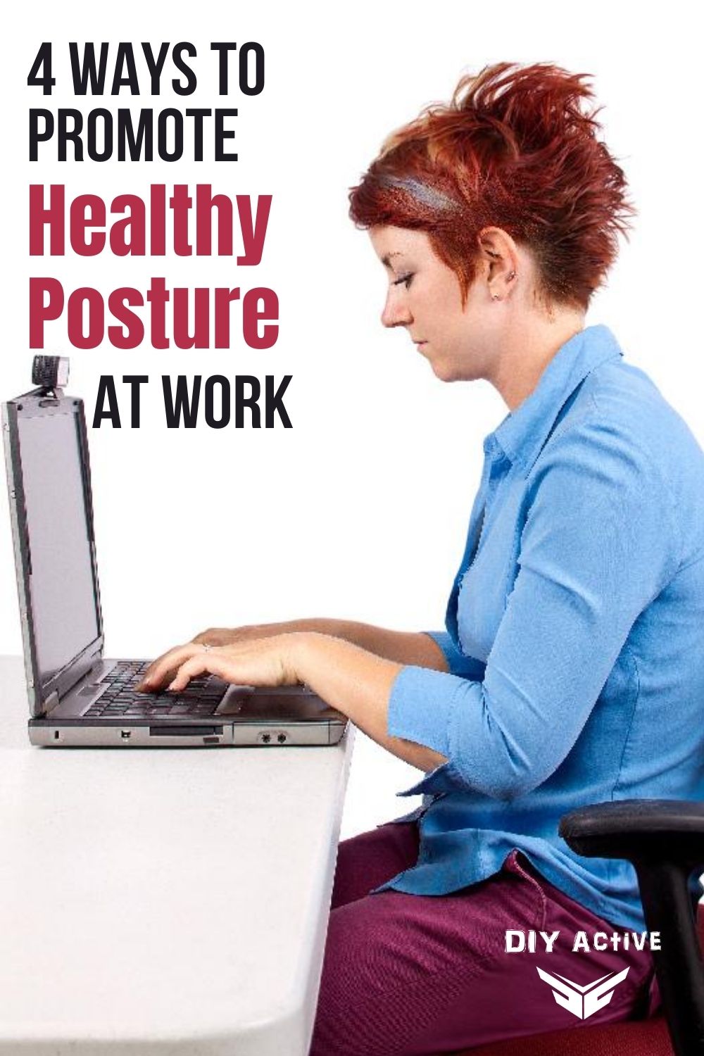 4 Ways to Promote Healthy Posture At Work