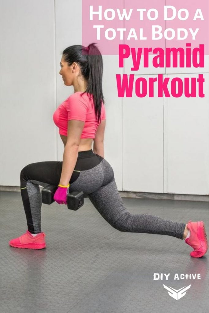 How to Do a Total Body Pyramid Workout Starting Today