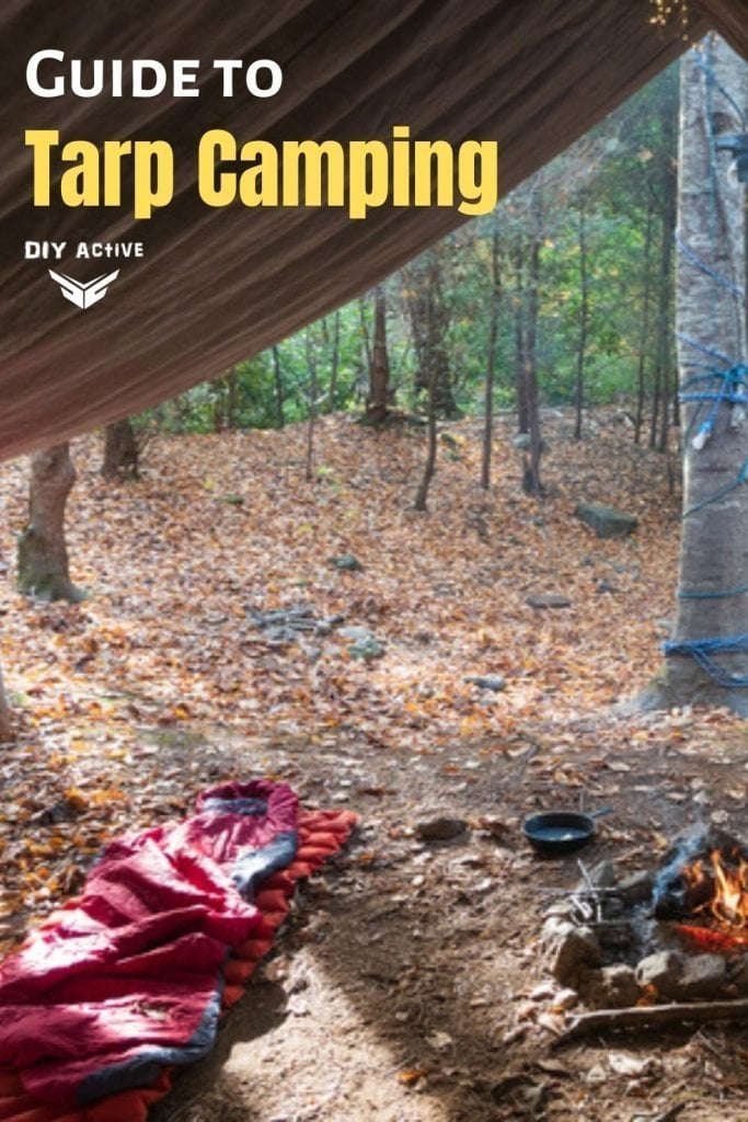 Guide to Tarp Camping Who Could Benefit, Reasons, & Tips Start Today